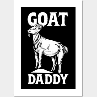 Goat lover - Goat Daddy Posters and Art